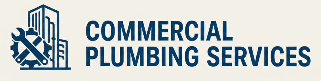 Professional commercial plumbing services for offices, retail, and restaurants